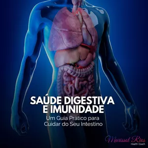 Imagem de capa para o Ebook Saúde Digestiva e Imunidade: Um Guia Prático para Cuidar do Seu Intestino