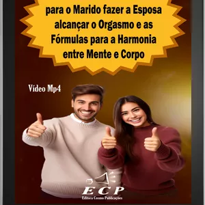 Imagem do curso DICAS DE OURO PARA A PROSPERIDADE DOS CASAIS E AS FÓRMULAS PARA A HARMONIA ENTRE MENTE E CORPO