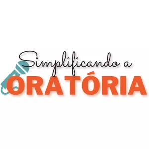 Imagem de capa para o Curso online Simplificando a Oratória – Como Falar Melhor em Público 