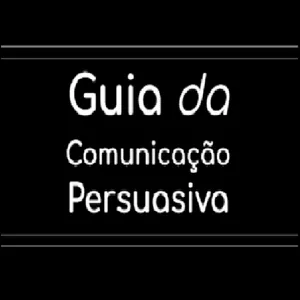 Imagem de capa para o Ebook Guia da Comunicação Persuasiva