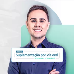 Imagem de capa para o Evento presencial Suplementação de Vitaminas e Minerais Por Via Oral