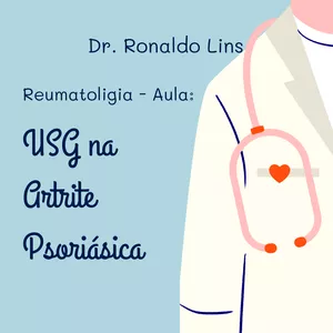 Imagem do curso Reumatologia - Aula: USG na Artrite Psoriásica