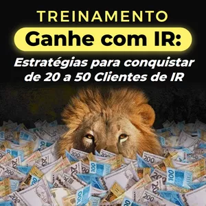 Imagem de capa para o Curso online Ganhe com IR: Estratégias para conquistar de 20 a 50 Clientes de IR