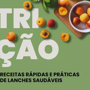 Imagem de capa para o Ebook Receitas Rápidas e Práticas de Lanches Saudáveis