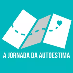 Imagem de capa para o Curso online A Jornada da Autoestima