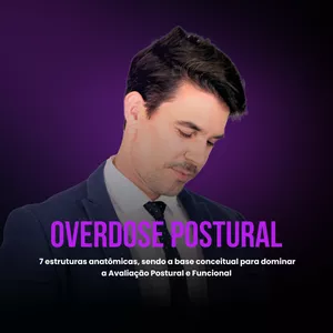 Imagem de capa para o Curso online Curso Overdose Postural - alteração, diagnóstico e correção