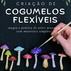 Imagem de capa para o Ebook Criação de Cogumelos Flexíveis