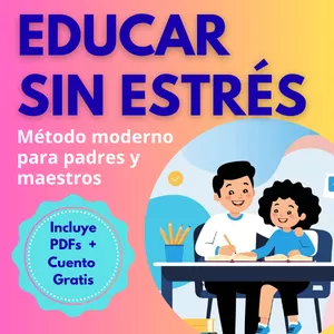 Imagen de portada para Ebook Educar sin Estrés : La Metodología Innovadora  para padres y educadores.