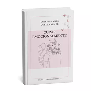 Imagem do curso Guia para Mães que querem se Curar Emocionalmente
