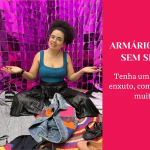Armário Cápsula na Prática