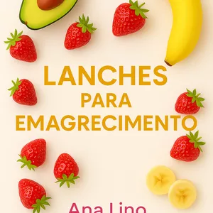 Imagem de capa para o Ebook Lanches para Emagrecimento