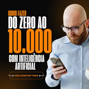 Imagem de capa para o Curso online "Do Zero a R$10.000 com Inteligência Artificial"