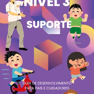 Imagem de capa para o Ebook GUIA DE DESENVOLVIMENTO PARA CRIANÇAS AUTISTA NÍVEL 3 DE SUPORTE