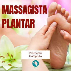 Curso Protocolo Profissional Massagista Plantar