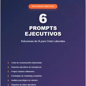 Imagen de portada para Ebook Los 6 Prompts Ejecutivos: Soluciones de IA para Crisis Laborales