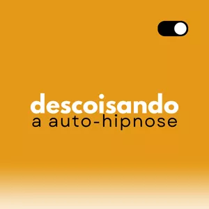 Imagem de capa para o Curso online Descoisando a Auto-Hipnose