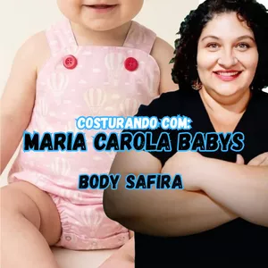 Imagem do curso Costurando Com Maria Carola Babys - Body Safira