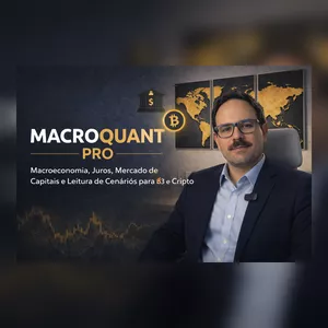 Imagem do curso MacroQuant Pro - Macroeconomia aplicada, política monetária, mercado de capitais e leitura de cenários