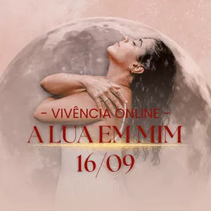 Imagem de capa para o Curso online Vivência A Lua em Mim