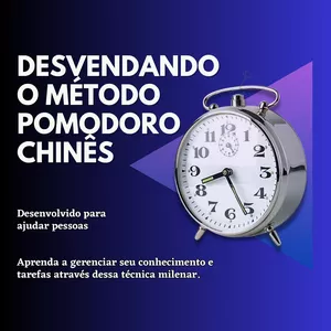 Imagem de capa para o Ebook Desvendando O Método pomodoro chinês 