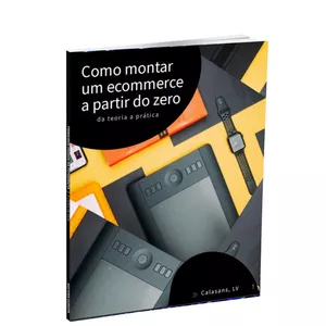 Imagem de capa para o Ebook Como montar um e-commerce a partir do zero!