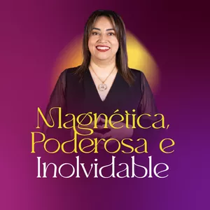 Imagen de portada para Curso online Magnética, Poderosa e Inolvidable