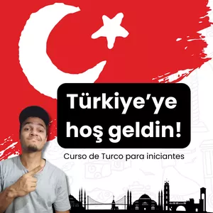 Imagem de capa para o Curso online Türkiye’ye hos geldin - Curso de Turco para iniciantes