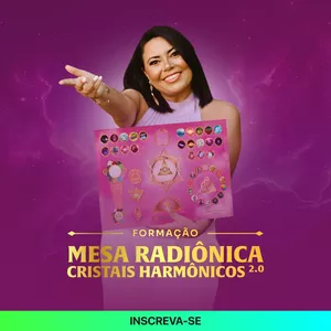 Imagem do curso FORMAÇÃO MESA RADIÔNICA CRISTAIS HARMÔNICOS 2.0 