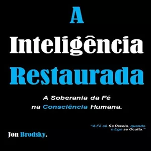 Imagem de capa para o Ebook A Inteligência Restaurada