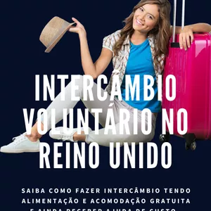 E-BOOK LISTA DAS COMUNIDADES  para fazer  INTERCÂMBIO VOLUNTÁRIO NO REINO UNIDO RECEBENDO AJUDA DE CUSTO
