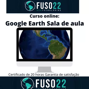 Imagem de Google Earth para sala de aula criado por FUSO 22: CURSOS EM GEOTECNOLOGIAS na hotmart