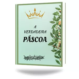 Imagem de capa para o Curso online A Verdadeira Páscoa