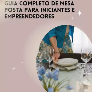 Imagem de capa para o Ebook Da História a Venda: Guia de Mesa Posta para Iniciantes e Empreendedores
