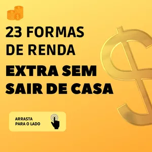Imagem de capa para o Ebook 23 FORMAS DE RENDA EXTRA SEM SAIR DE CASA 