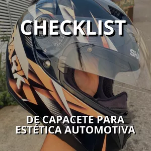 Imagem de capa para o Ebook Checklist Estética automotiva (Capacete)