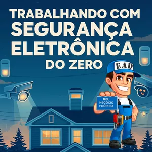 Imagem de capa para o Ebook Trabalhando com Segurança eletronica do Zero