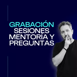 Imagen de portada para Curso online GRABACIÓN SESIONES MENTORÍA Y PREGUNTAS BROKER INMOBILIARIO DIGITAL