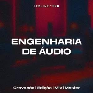 Imagem de capa para o Curso online Engenharia de Áudio