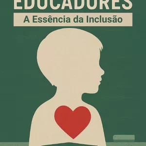 Imagem de capa para o Ebook A Essência da Inclusão – Guia para Educadores