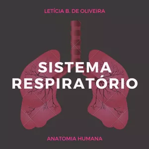 Imagem de capa para o Ebook Anatomia Humana: Sistema Respiratório