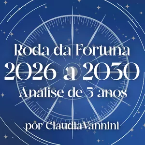 Imagem de capa para o Ebook Sua RODA da FORTUNA 2026 a 2030  por ClaudiaVannini