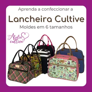 Imagem do curso Aprenda a confeccionar a Lancheira Térmica Cultive em 6 tamanhos + 1 lugar americano