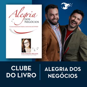 Imagem de capa para o Curso online Alegria dos Negócios - Clube do Livro