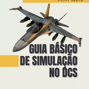Imagem de capa para o Ebook Guia Básico de Simulação no Digital Combat Simulator (DCS)