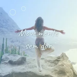 Imagem de capa para o Curso online Programa Move.mente sem Dor - Fevereiro 2023
