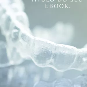 Imagem de capa para o Curso online E-book Invisalign