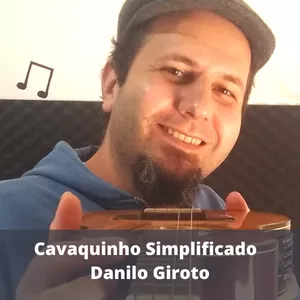 Imagem principal do produto Cavaquinho Primeiros Passos com Danilo Giroto 