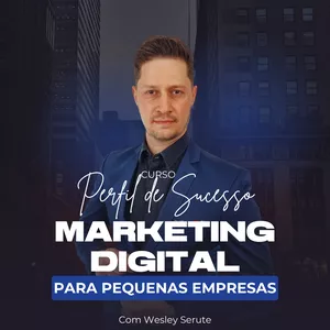 (NOVO) Marketing Digital Completo para Pequenas Empresas