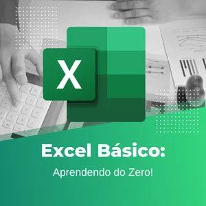 Imagem de capa para o Curso online Excel Básico: Aprendendo do Zero!