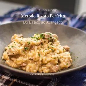 Imagem de capa para o Curso online Método Risoto Perfeito